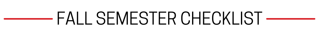 Header that reads, Fall Semester Checklist