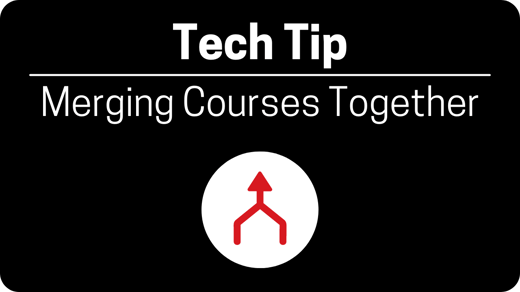 click here for a video on how to merge courses