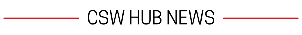 CSW Hub News