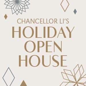 Chancellor Holiday Open House