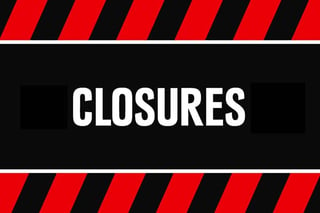 closures